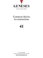 Couverture du livre « Geneses n 41 - comment decrire les transactions » de Nicolas Mariot aux éditions Belin