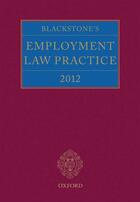 Couverture du livre « Blackstone's Employment Law Practice 2012 » de Gavin Mansfield aux éditions Oup Oxford