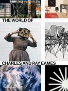 Couverture du livre « The world of charles and ray eames (paperback) » de Ince Catherine aux éditions Thames & Hudson