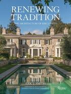 Couverture du livre « Renewing tradition the architecture of eric j. smith » de  aux éditions Rizzoli