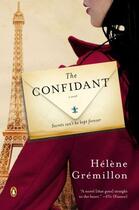 Couverture du livre « The Confidant » de Helene Gremillon aux éditions Penguin Group Us