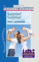 Couverture du livre « Surprise! Surprise! (Mills & Boon American Romance) » de Tina Leonard aux éditions Mills & Boon Series