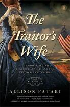 Couverture du livre « The Traitor's Wife » de Pataki Allison aux éditions Howard Books
