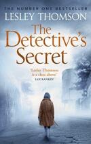 Couverture du livre « THE DETECTIVE''S SECRET - THE DETECTIVE''S DAUGHTER BOOK 3 » de Lesley Thomson aux éditions Head Of Zeus