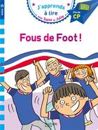 Couverture du livre « Sami et julie cp niv 3 fous de foot ! » de Therese Bonte aux éditions Hachette Education
