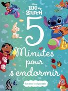 Couverture du livre « 5 minutes pour s'endormir : Lilo et Stitch : un duo inséparable » de Disney aux éditions Disney Hachette