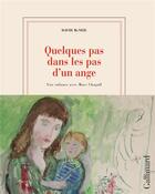 Couverture du livre « Quelques pas dans les pas d'un ange » de David Mcneil et Marc Chagall aux éditions Gallimard