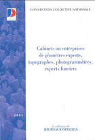 Couverture du livre « Cabinets ou entreprises de geometres experts ; topographes photogrammetres experts fonciers » de  aux éditions Documentation Francaise