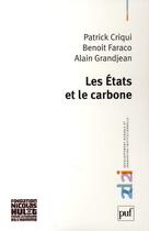 Couverture du livre « Les Etats et le carbone » de Patrick Criqui aux éditions Puf