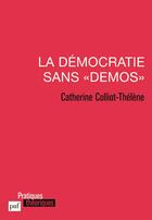Couverture du livre « La démocratie sans 