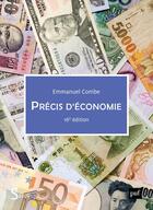 Couverture du livre « Précis d'économie » de Emmanuel Combe aux éditions Puf