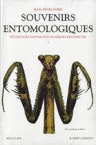 Couverture du livre « Souvenirs entomologiques Tome 1 » de Jean-Henri Fabre aux éditions Bouquins