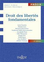 Couverture du livre « Droit des libertés fondamentales (6e édition) » de Louis Favoreu aux éditions Dalloz