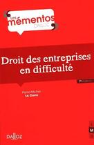 Couverture du livre « Droit des entreprises en difficulté (7e édition) » de Pierre-Michel Le Corre aux éditions Dalloz