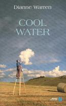 Couverture du livre « Cool water » de Dianne Warren aux éditions Presses De La Cite