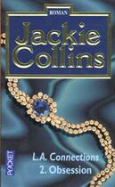 Couverture du livre « Los Angeles Connections T.2 » de Jackie Collins aux éditions Pocket