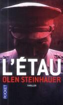 Couverture du livre « L'étau » de Olen Steinhauer aux éditions Pocket