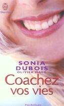 Couverture du livre « Coachez vos vies » de Dubois / Mace Sonia aux éditions J'ai Lu
