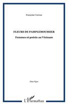 Couverture du livre « Fleurs de pamplemoussier - femmes et poesie au vietnam » de Francoise Correze aux éditions Editions L'harmattan
