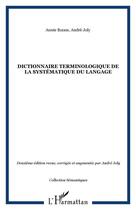 Couverture du livre « Dictionnaire terminologique de la systematique du langage (2e édition) » de Joly/Boone aux éditions Editions L'harmattan