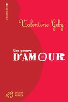 Couverture du livre « Une preuve d'amour » de Valentine Goby aux éditions Thierry Magnier