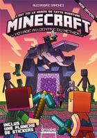 Couverture du livre « Minecraft : voyage au centre du Nether : c'est toi le héros de cette aventure » de Alexandre Sanchez aux éditions Omake Books