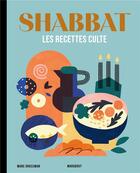 Couverture du livre « Shabbat » de Marc Grossman aux éditions Marabout