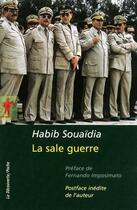 Couverture du livre « La sale guerre » de Habib Souaidia aux éditions La Decouverte