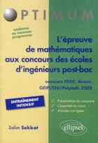 Couverture du livre « L'epreuve de mathematiques au concours des ecoles d'ingenieur post-bac » de Sekkat Salim aux éditions Ellipses