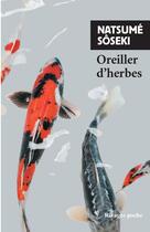 Couverture du livre « Oreiller d'herbes » de Soseki Natsume aux éditions Rivages