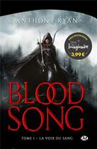 Couverture du livre « Blood song Tome 1 : la voix du sang » de Anthony Ryan aux éditions Bragelonne