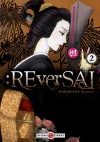 Couverture du livre « Reversal t.2 » de Karakarakemuri aux éditions Bamboo