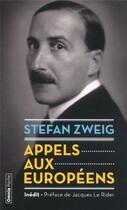 Couverture du livre « Appels aux européens » de Stefan Zweig aux éditions Omnia