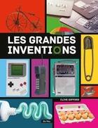 Couverture du livre « Les grandes inventions » de Clive Gifford aux éditions Du May
