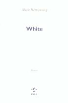 Couverture du livre « White » de Marie Darrieussecq aux éditions P.o.l