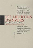 Couverture du livre « Les libertins d'Anvers » de Georges Eekhoud aux éditions Aden Belgique