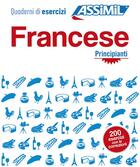 Couverture du livre « Les cahiers d'exercices : francese principianti » de Estelle Demontrond-Box aux éditions Assimil