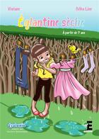 Couverture du livre « Églantine sèche » de Viviane et Beka Line aux éditions Evidence Editions