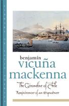 Couverture du livre « The Girondins of Chile: Reminiscences of an Eyewitness » de Mackenna Benjamin Vicuna aux éditions Oxford University Press Usa