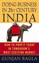 Couverture du livre « Doing Business in 21st-Century India » de Bagla Gunjan aux éditions Grand Central Publishing