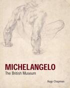 Couverture du livre « Michelangelo » de Chapman aux éditions British Museum