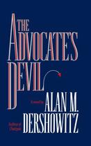 Couverture du livre « The Advocate's Devil » de Dershowitz Alan M aux éditions Grand Central Publishing