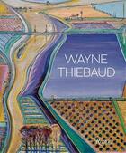 Couverture du livre « Wayne Thiebaud : updated edition » de Kenneth Baker aux éditions Rizzoli