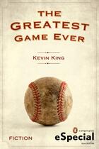 Couverture du livre « The Greatest Game Ever » de King Kevin aux éditions Penguin Group Us