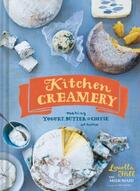 Couverture du livre « Kitchen creamery » de  aux éditions Chronicle Books