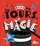 Couverture du livre « Mes tours de magie : 32 tours à faire n'importe où » de Gilles Arthur aux éditions Deux Coqs D'or