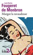 Couverture du livre « Margot la ravaudeuse » de Louis-Charles Fougeret De Monbron aux éditions Folio
