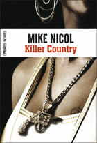 Couverture du livre « Killer country » de Mike Nicol aux éditions Flammarion