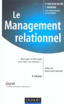 Couverture du livre « Le Management Relationnel ; Manager Et Manage Sont Dans Un Bateau... ; 4e Edition » de Luc Doublet et Philippe Van Den Bulke et I Moneme aux éditions Dunod