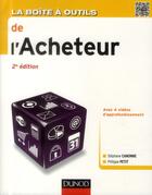 Couverture du livre « La boîte à outils : de l'acheteur (2e édition) » de Stephane Canonne et Petit Philippe aux éditions Dunod